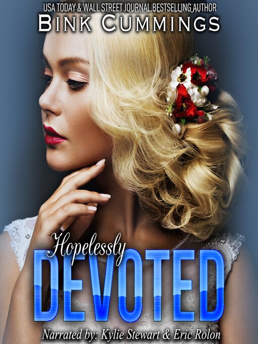 Title details for Hopelessly Devoted by Bink Cummings - Wait list